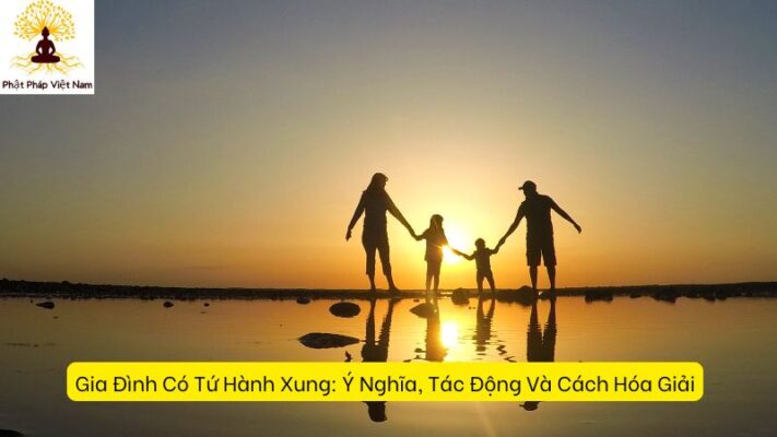 Gia Đình Có Tứ Hành Xung: Ý Nghĩa, Tác Động Và Cách Hóa Giải