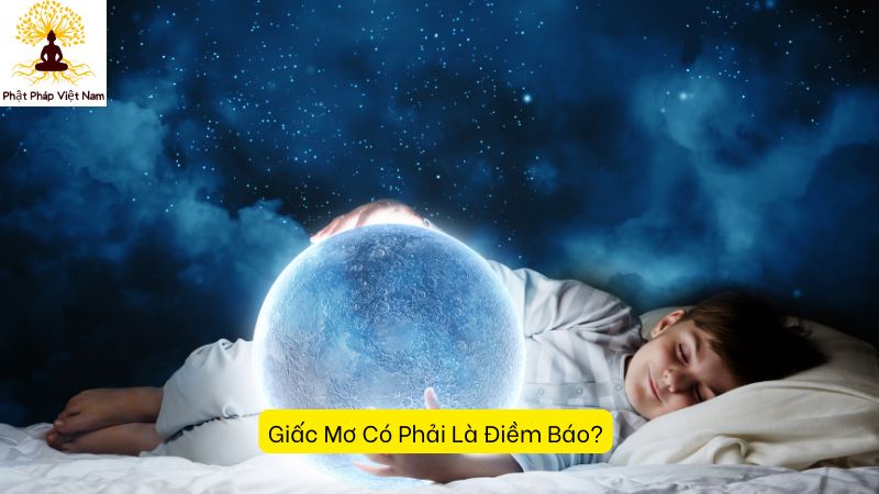 Giấc Mơ Có Phải Là Điềm Báo?